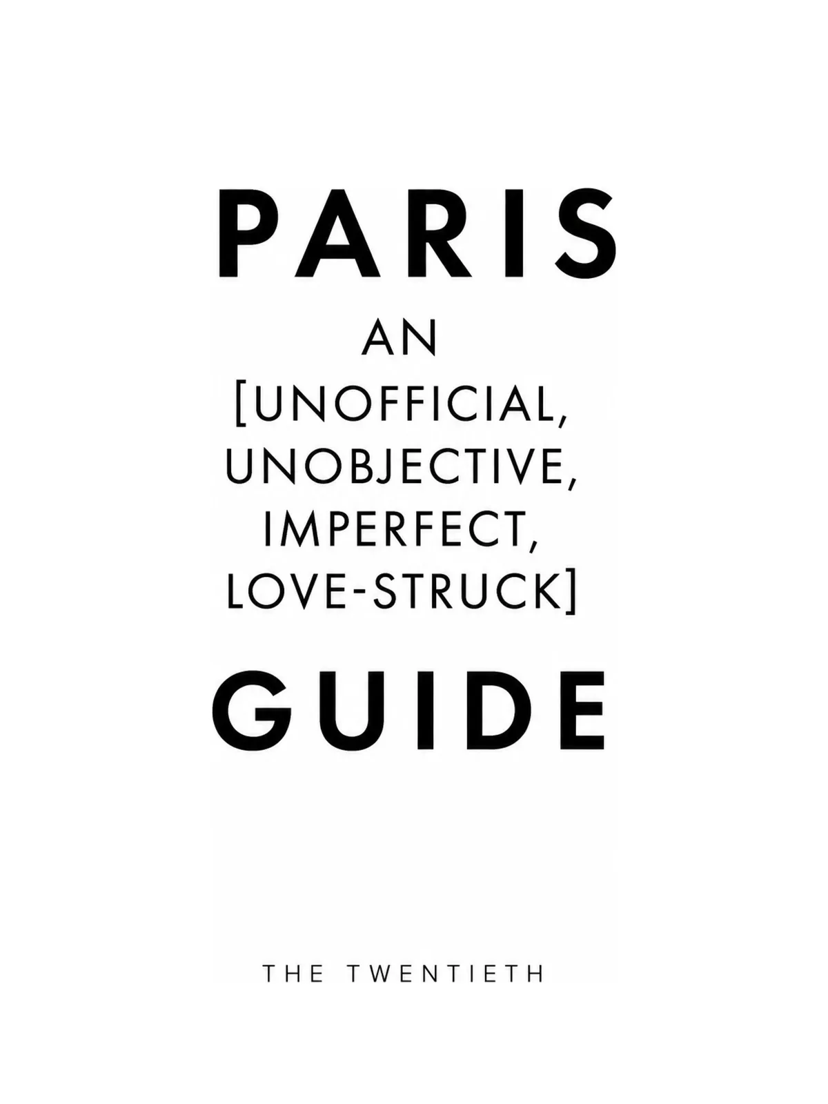 The Twentieth guide to Paris